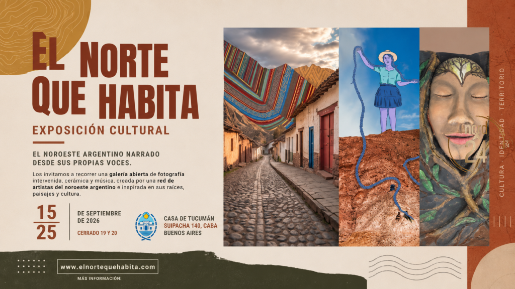 “El Norte que Habita”: artistas del NOA llevan su identidad y cultura a Buenos Aires