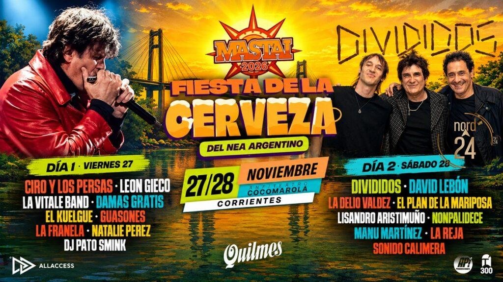 Ciro y Los Persas y Divididos encabezan la grilla del Mastai Fiesta de la Cerveza del NEA argentino