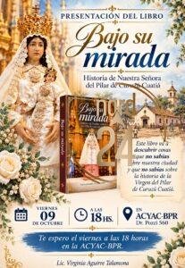 Virginia Aguirre Talamona presenta libro sobre la historia de Nuestra Señora del Pilar de Curuzú Cuatiá